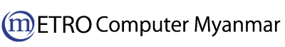 Metro Computer Myanmar
